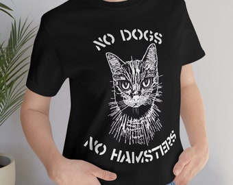 No Dogs No Hamsters Shirt | No Gods No Masters, Parody Shirt, Punk Shirt, Crust Punk Cat Shirt, Anarcho Punk Shirt, Anarchy Shirt