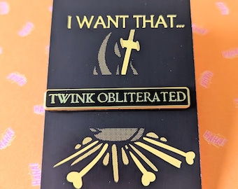 Twink Obliterated Soulsborne Inspired Ao3 2 Inch Hard Enamel Pin
