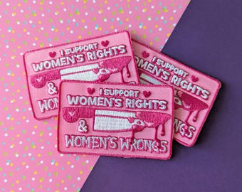 Women's Rights and Women's Wrongs Embroidered Patch