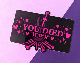 Soulsborne Inspired You Died Kawaii Girlypop Bonfire Vinyl Sticker 10cm