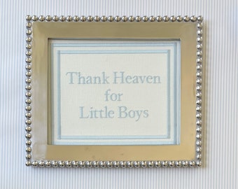 Thank Heaven For Little Boys Embroidery Art
