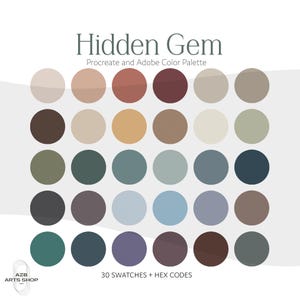 Op de afbeelding: Een digitale kleurenpalet genaamd "Hidden Gem" met 30 cirkelvormige kleurstalen in verschillende tinten bruin, groen, blauw en paars. De tekst "Procreate and Adobe Color Palette" staat boven de stalen. De tekst "30 Swatches + Hex Codes" staat eronder.