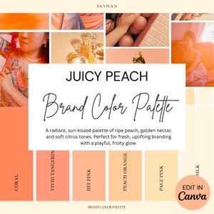 Juicy Peach | Brand Color Palette with HEX, RGB, CMYK | Canva Template for Small Business | Warm Fruity Summer Retro Luxury Branding Kit