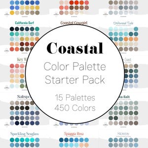 Pode incluir: Uma coleção de 15 paletas de cores costeiras, cada uma com 30 amostras, totalizando 450 cores. As paletas incluem nomes como "Amalfi Sunset", "Beach Day" e "California Surf". O texto central diz "Coastal Color Palette Starter Pack".