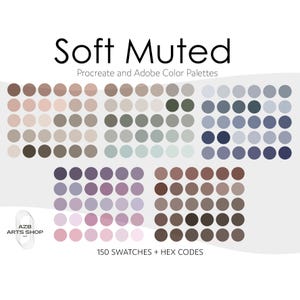 Puede incluir: Una paleta de colores de arte digital titulada "Soft Muted" con 150 muestras y códigos hexadecimales. La imagen muestra varias filas de muestras de color en varios tonos apagados, incluyendo marrones, rosas, verdes, azules y morados. El logotipo de AZB Arts Shop está en la esquina inferior izquierda.