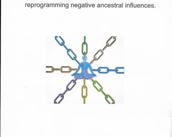 Ancestral Linkage Program    A therapist/counselor's guide to accessing and reprogramming negative ancestral influences
