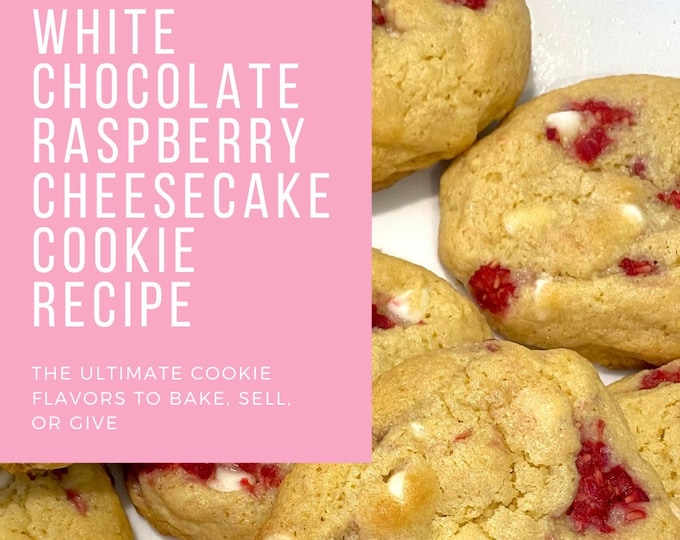 Homemade White Chocolate Raspberry Cheesecake Cookies Recipe! - Great ...