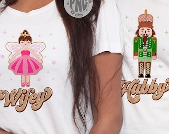 Hubby Wifey Christmas PNG Nutcracker Princess Fairy Retro Vintage Christmas PNG Sublimation Files For T-Shirt Design Christmas Wedding