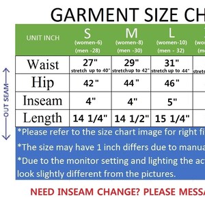 May include: Garment size chart with measurements for shorts, including waist, hip, inseam, and length in inches. Sizes range from S to XXL, with corresponding women's and men's sizes. Text on the chart includes a note about fit and color variations.
