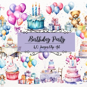Watercolor Birthday Party Cake Present Balloons |40 PNG Clipart Bundle| Happy Birthday Collection, Birthday Cards Invitations|Commercial Use