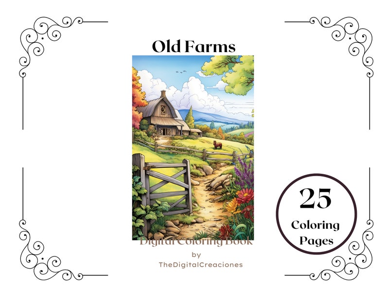 May include: A digital coloring book with 25 pages featuring a colorful illustration of an old farm with a barn, a fence, a path, and a cow. The title of the book is "Old Farms" and the book is by TheDigitalCreaciones.