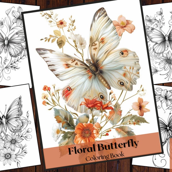 25 Floral Butterfly Coloring Book|Printable Flower Butterflies Coloring Pages|Grayscale Coloring Book for Adult and Kids|Fantasy Coloring