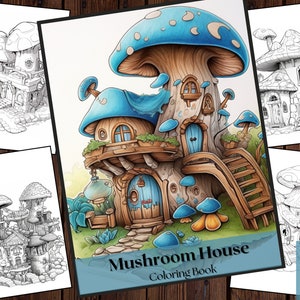 25 Mushroom Houses Coloring Book |Mushroom Fairy House| Adults and Kids Coloring Pages|Coloring Pages Printable|Instant Download.