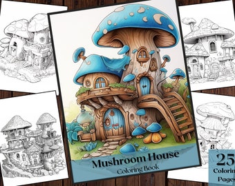 Mushroom House Coloring Book | 25 Fairy Tale Pages (Instant Download)