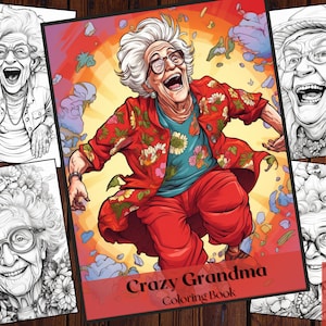 25 Crazy Grandma Coloring Book|Printable Funny Elderly Ladies Coloring Pages|Printable  Grayscale Old Woman Coloring Book for Adults Kids