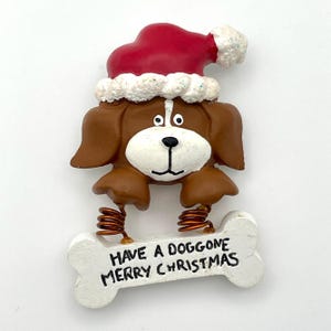 Cute Christmas Dog Brooch a Vintage Have a Doggone Merry Christmas Gift for Dog Owner