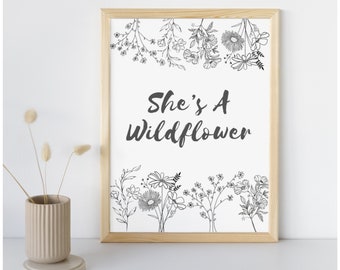 She's a Wildflower Print, Printable Wall Art, Printable Art, Printable Quote, Instant Download, Nursery decor, Flower Prints Girls Nursery.