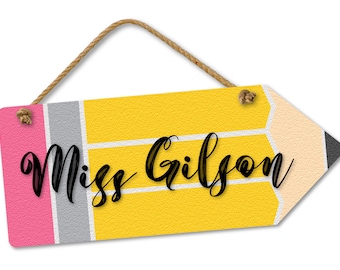 Teacher Appreciation Gift - Hanging Personalized Name Pencil Sign, Door Decor, Custom Classroom Decor Sign