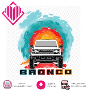 PNG | Bronco Digital Art for Instant Download | Sunrise | Sunset
