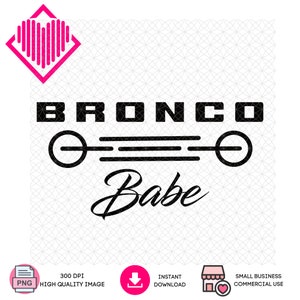 PNG | Bronco Digital Art for Instant Download | Bronco Babe