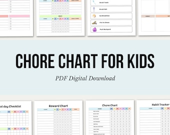 May include: Printable chore charts and checklists for children, featuring a colourful design. The main text reads "CHORE CHART FOR KIDS" with "PDF Digital Download" below. Includes habit trackers and reward charts for kids.