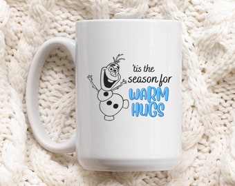 Warm Hugs SVG | Olaf | Frozen SVG | Warm Hugs Mug | Warm Hugs Sweatshirt | Olaf Mug | Olaf Sweatshirt | Frozen Mug | Holiday Mug | Holidays