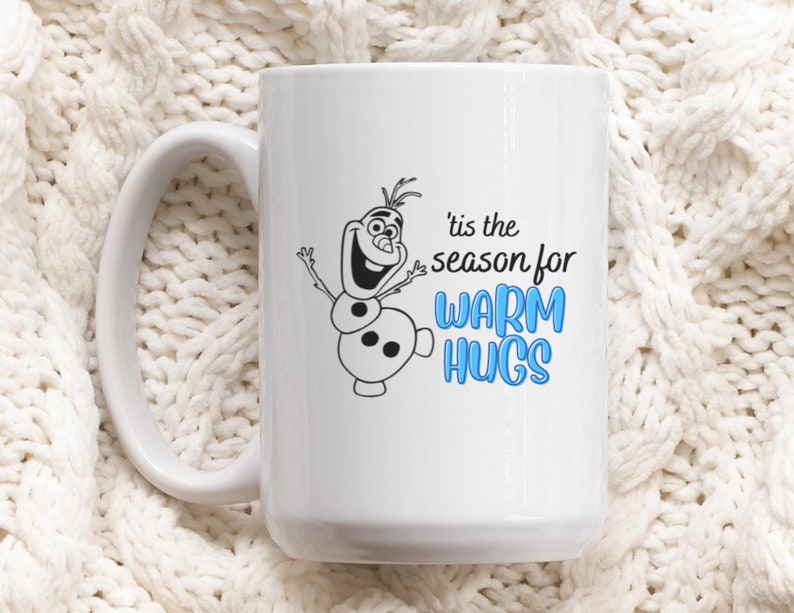 Warm Hugs SVG Olaf Frozen SVG Warm Hugs Mug Warm Hugs Etsy