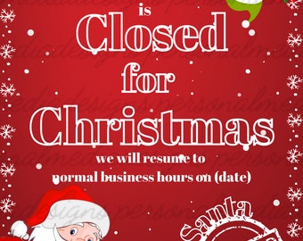 Red Santa Humor design, Closed for Holiday digital sign and flyer, Santa Approved, Christmas humor, Closed sign for business