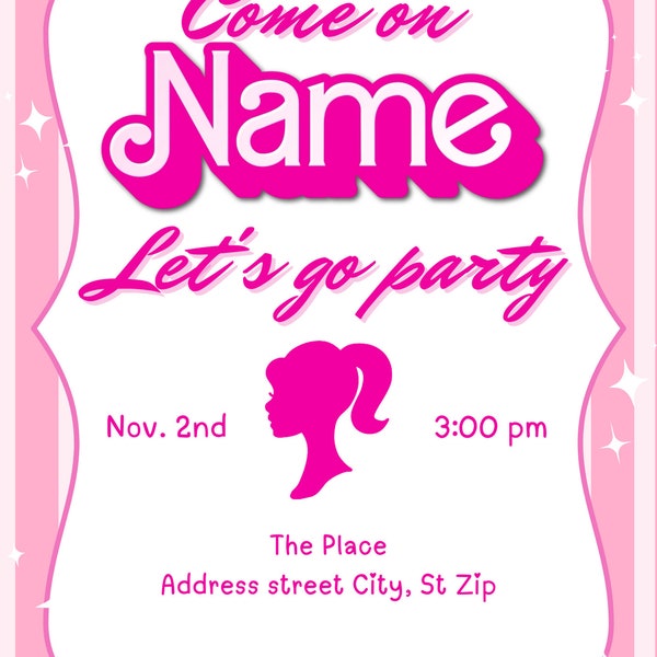 Barbie Inspired Birthday invites, Come on Barbie Let's Go Party, Pink Personalized Barbie invites, Barbie theme, customized for you