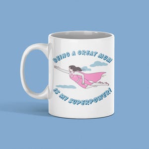 Superhero Mum Mug, Great Gift for Mother&#39;s Day, Present for Mum, Ideal Gift from Children or Partner, Funny Slogan Mug, Inspiring Present.