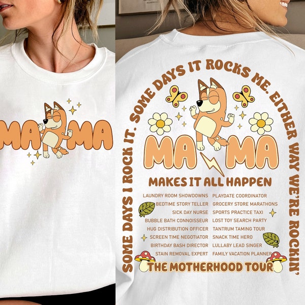 Motherhood Tour svg png, Blue Dog Mom svg, Some Days I Rock It png, My Blue Mom Era, Cartoon Mama svg, Cool Mom Gift, Funny Mom Life Shirt