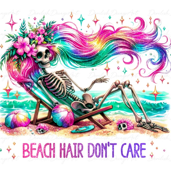 Beach Hair Don't Care Png, Funny Summer Skeleton Clipart, Rainbow Skeleton png, Snarky Skeleton Sublimation, Summer Vacation Beach Vibes png