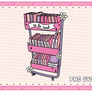 Étagère à livres SVG PNG TBR to be read livres livresques rat de bibliothèque dessins Svg mignons pour autocollants, t-shirt, cabas, tasses, usage Commercial