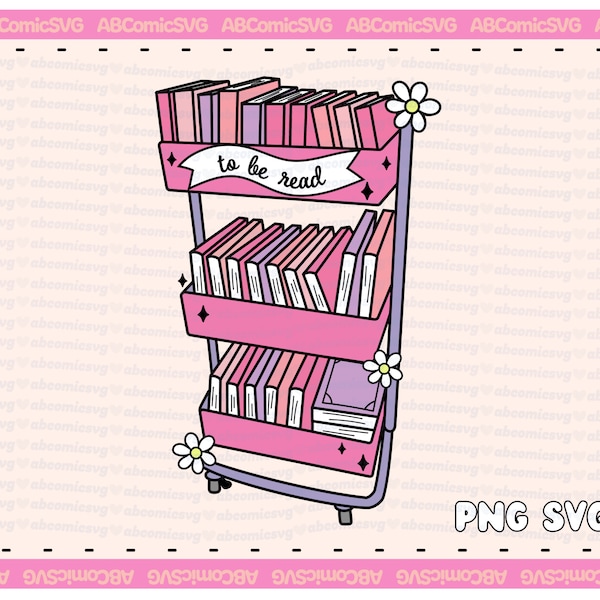 Bookshelf SVG PNG TBR To Be Read Bookish Books Bookworm Cute Svg Designs for Stickers, T Shirt, Totes, Mugs, Commercial Use