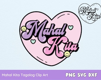 Mahal Kita Svg, Tagalog Filipino Words, Filipino Philippines PNG SVG DXF