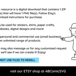 May include: Digital download graphic with text: "This resource is a digital download..." and "DO NOT USE FILES TO RESELL." Includes a cartoon illustration of a person. The text indicates the files can be used for stickers, shirts, paper crafts, notebooks, and digital designs.