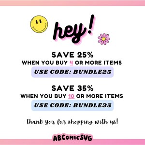 May include: A pink and white graphic with the word "hey!" and a yellow smiley face. Text offers a 25% discount when buying 4 or more items with code BUNDLE25, and 35% off 10+ items with code BUNDLE35.
