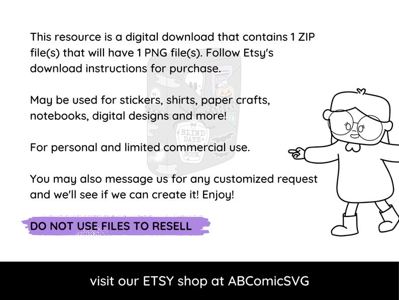 May include: A digital download graphic design resource for personal and limited commercial use. The design features a black and white illustration of a person with glasses and the text "Blind Date Book". The text "DO NOT USE FILES TO RESELL" is also included in the image.