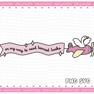 Sur mon chemin pour lire des livres interdits SVG PNG, SVG livresque drôle, mignons designs tendance pour autocollants, t-shirts, sweat-shirts, signets, cabas, tasses