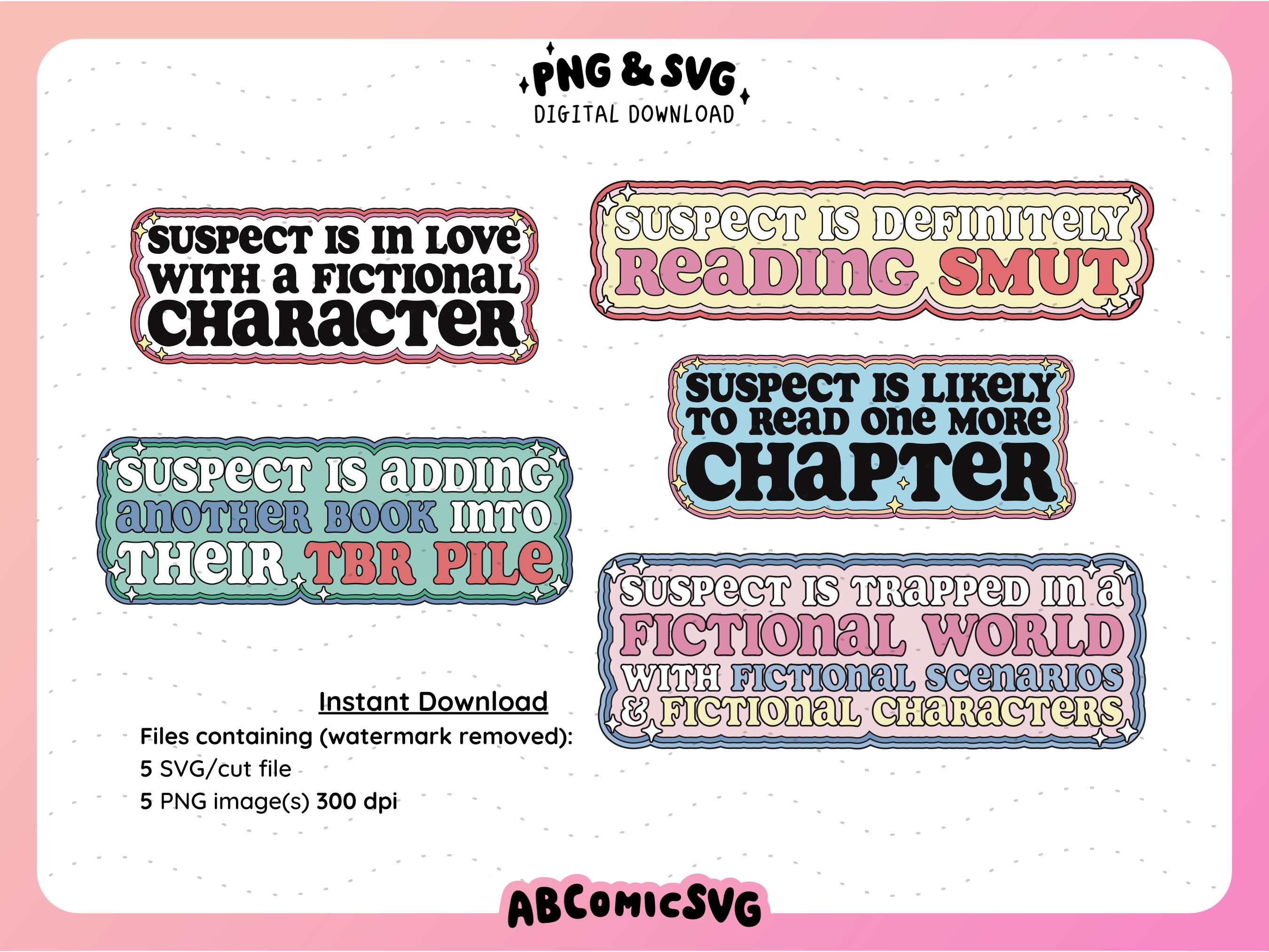 Suspects Stickers Funny Bookish Suspect Bundle SVG PNG, Bookmark SVG, Trendy Design Files ...