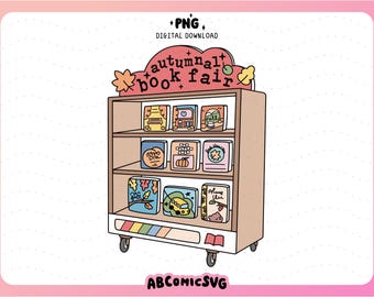 Autumn Book Fair PNG, Bookish PNG File, Cozy Book Club PNG, Fall Designs for Stickers, Keychains, Badge Reels, Totes (Digital Download)