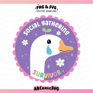Goose SVG PNG, Antisocial, Anxiety, Cute Mental Health SVG Designs for Shirts, Stickers, Mugs, Commercial Use
