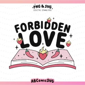 Forbidden Love SVG PNG, Book Tropes SVG, Enemies to Lovers, Cute Trendy Designs for Stickers, Bookmarks, Shirts, Cups, Tote Bags, Keychains