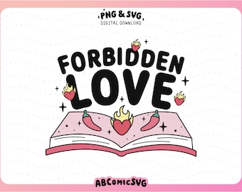 Forbidden Love SVG PNG, Book Tropes SVG, Enemies to Lovers, Cute Trendy Designs for Stickers, Bookmarks, Shirts, Cups, Tote Bags, Keychains