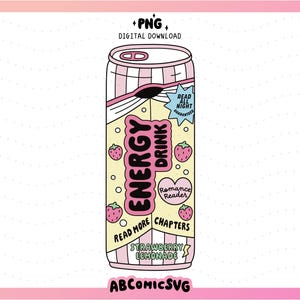 Puede incluir: Una ilustración digital de una lata de bebida energética rosa y amarilla con gráficos de fresas, un libro y el texto ENERGY DRINK, READ ALL NIGHT GUARANTEED, ROMANCE READER, READ MORE CHAPTERS y STRAWBERRY LEMONADE en la superficie.
