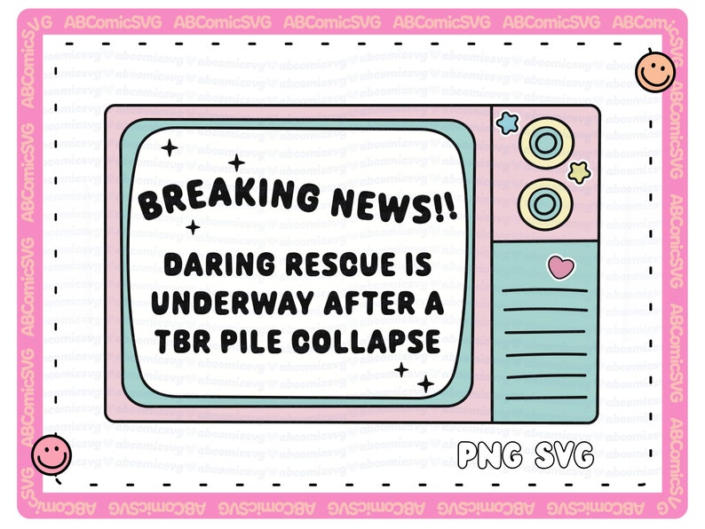May include: A pink and blue cartoon television with a white screen displaying the text "BREAKING NEWS!! DARING RESCUE IS UNDERWAY AFTER A TBR PILE COLLAPSE". The television has a heart and stars on the side.