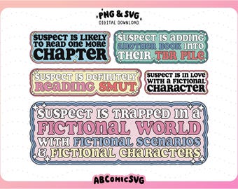 May include: Five colorful digital stickers with text about reading. The stickers have a retro 70s aesthetic with wavy borders and glitter accents. The text on the stickers reads: "Suspect is likely to read one more chapter", "Suspect is adding another book into their TBR pile", "Suspect is definitely reading smut", "Suspect is in love with a fictional character", and "Suspect is trapped in a fictional world with fictional scenarios & fictional characters".
