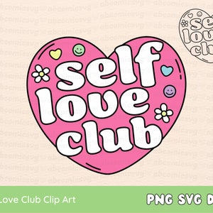 Self Love Club SVG PNG, Self Love Svg, Geestelijke gezondheid Svg, Je bent genoeg Svg Clipart