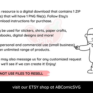 May include: A digital download of a black and white illustration of a girl wearing glasses and a dress. The text on the image reads "This resource is a digital download that contains 1 ZIP file(s) that will have 1 PNG file(s). Follow Etsy's download instructions for purchase. May be used for stickers, shirts, paper crafts, notebooks, digital designs and more! For personal and commercial use (small business) on an unlimited range of products. You may also message us for any customized request and we'll see if we can create it! Enjoy! DO NOT USE FILES TO RESELL visit our ETSY shop at ABComicSVG"