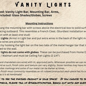 May include: Instructions for installing a vanity light bar. The text states that the light bar comes with the mounting bar and arms, but does not include glass shades, globes, or screws. The instructions also state that the vanity lights do not come with globes, but these can be purchased separately. The text also mentions that the light bar should be installed above an electrical box and that the wires should be secured to prevent pinching.